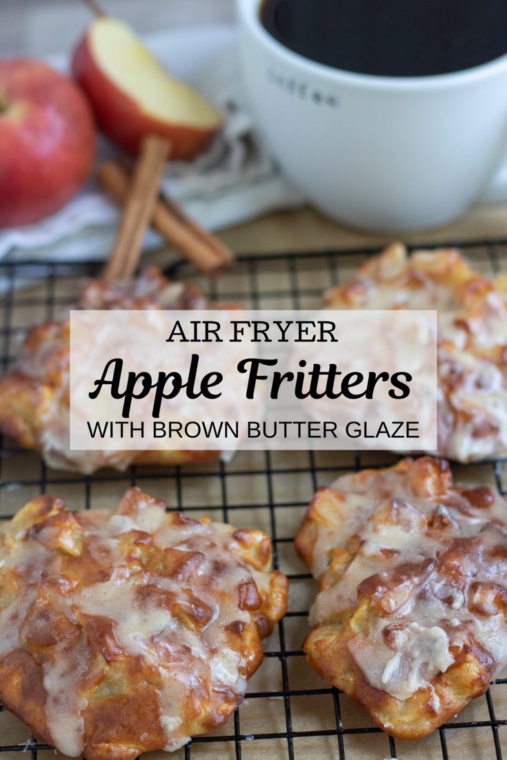 Air Fryer Apple fritters with Brown Butter Glaze - Wine a Little, Cook a Lot -   18 air fryer recipes easy dessert ideas