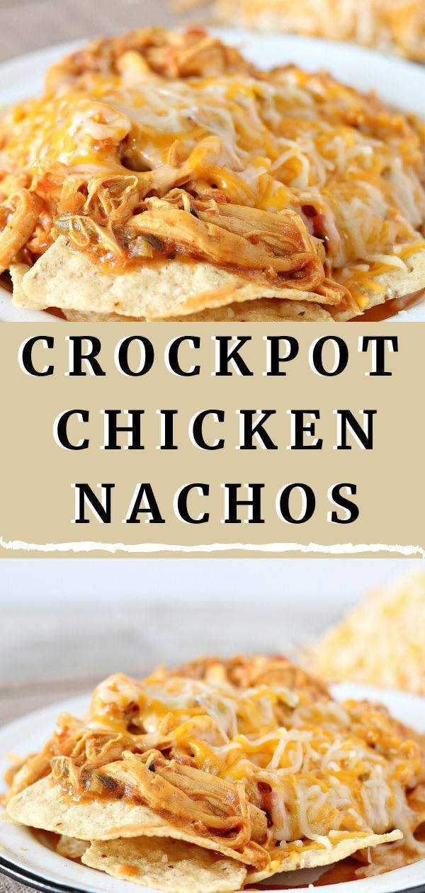 Crockpot Taco Chicken Nachos -   19 dinner recipes easy crockpot ideas