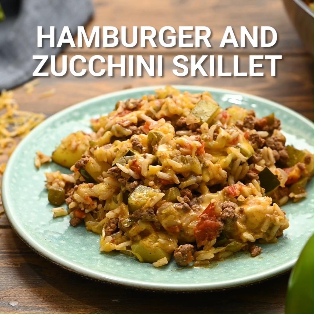 HAMBURGER AND ZUCCHINI SKILLET -   19 dinner recipes with ground beef and rice ideas