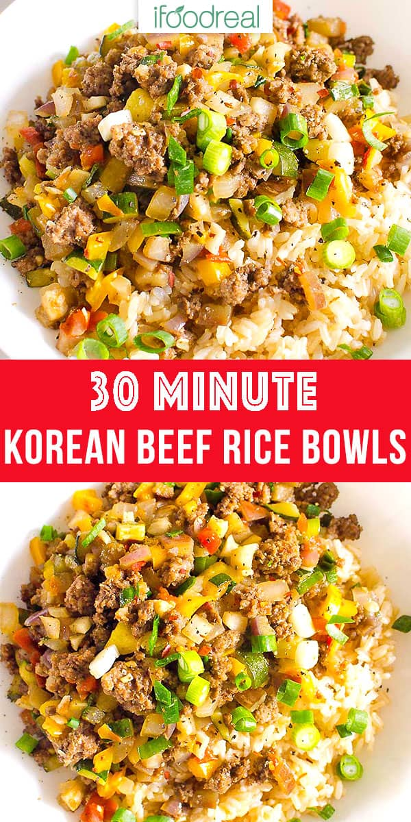 Korean Ground Beef and Rice Bowls Recipe - iFOODreal -   19 dinner recipes with ground beef and rice ideas