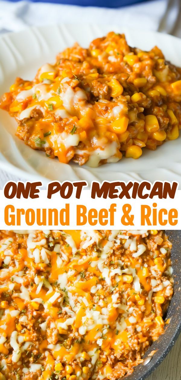 One Pot Mexican Ground Beef and Rice -   19 dinner recipes with ground beef quick ideas