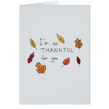 Cute thankful for you hand drawn thanksgiving holiday card -   19 diy thanksgiving cards for kids ideas