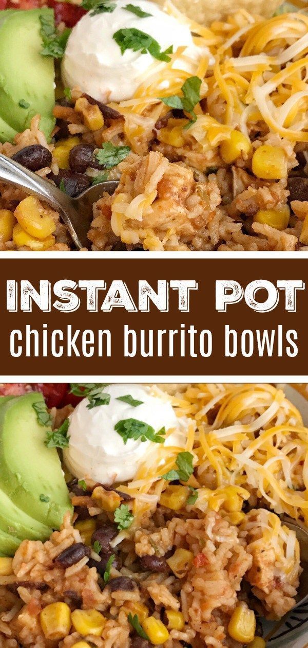 19 healthy instant pot recipes chicken burrito bowl ideas