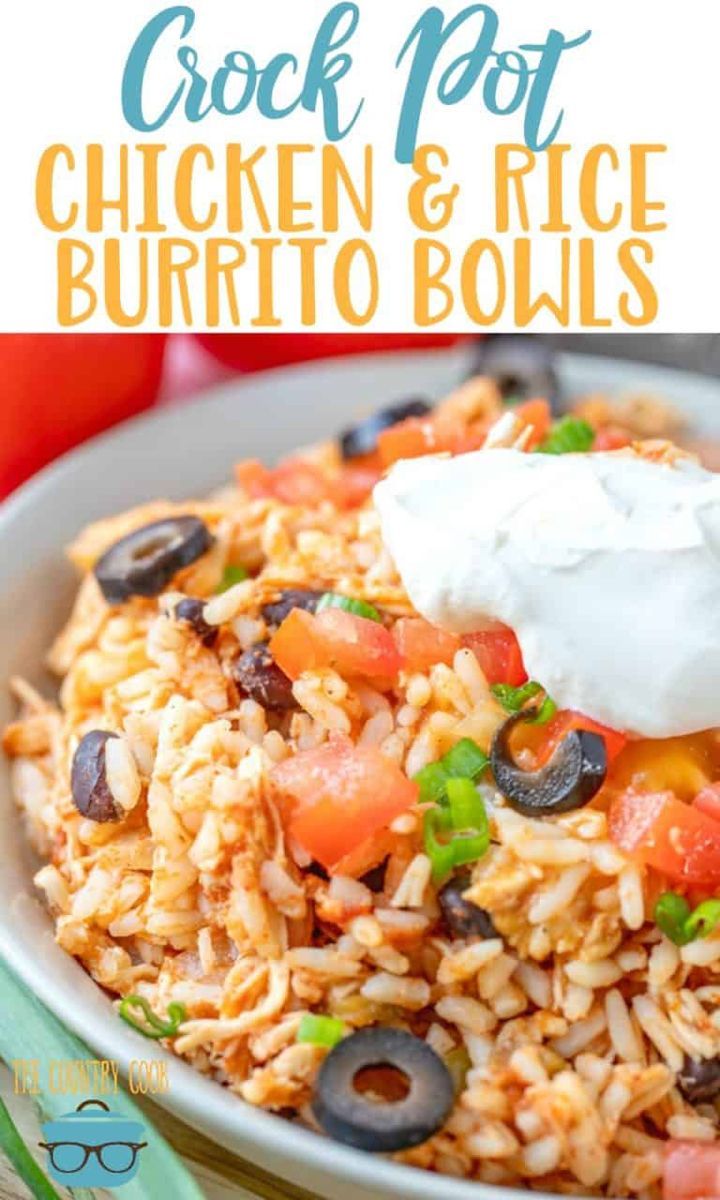 CROCK POT CHICKEN AND RICE BURRITO BOWL | The Country Cook -   19 healthy instant pot recipes chicken burrito bowl ideas