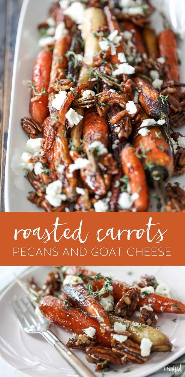 Roasted Carrots with Candied Pecans and Goat Cheese -   19 thanksgiving side dishes healthy ideas