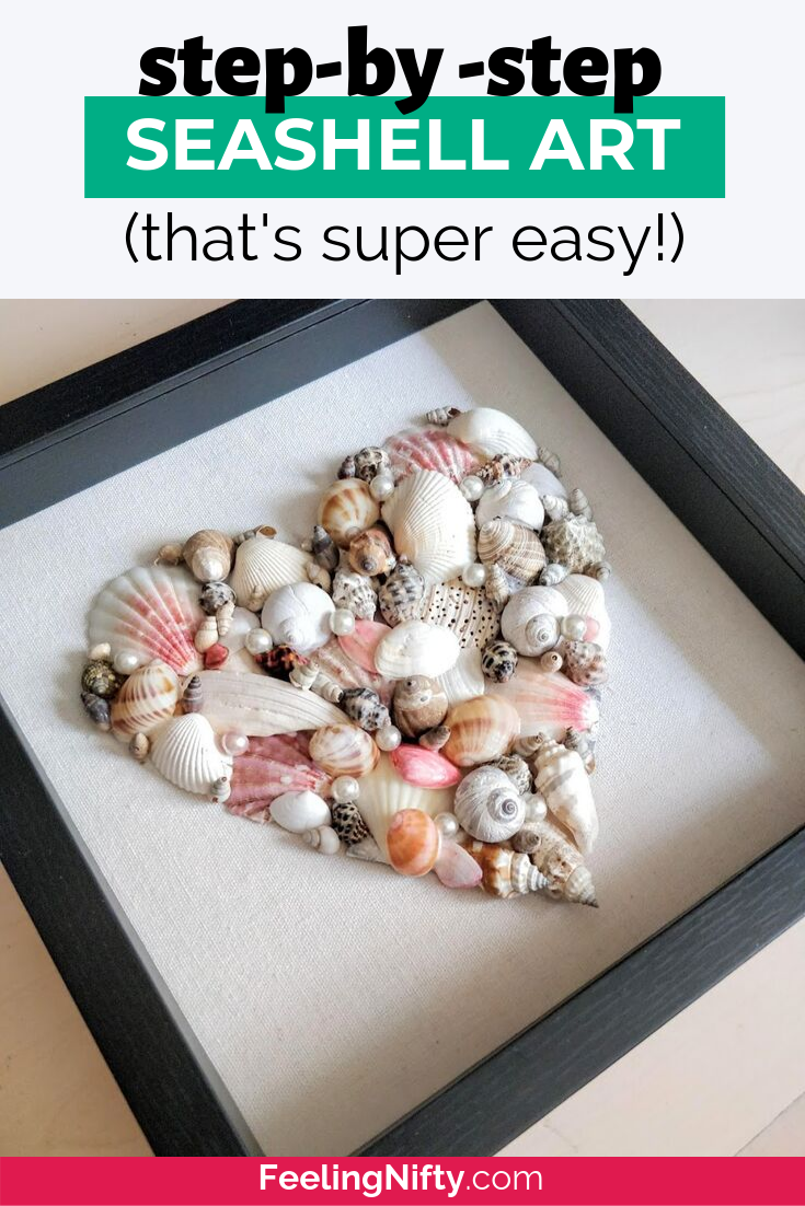 Seashell Art - Quick and Easy DIY for your Home | Feeling Nifty -   22 home decor diy crafts how to make ideas