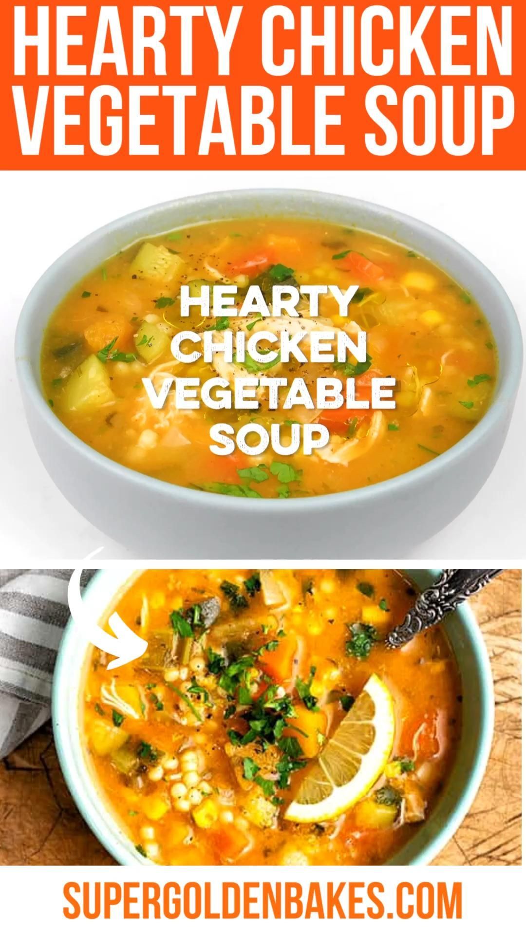 Hearty Chicken Vegetable Soup - Supergolden Bakes -   25 healthy instant pot recipes vegetarian videos ideas