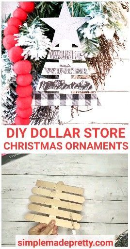 DIY DOLLAR STORE CHRISTMAS Ornaments - Popsicle Stick Ornaments -   15 diy christmas decorations dollar store for kids ideas