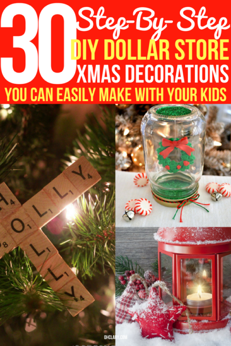 30 DIY Dollar Store Christmas Decorations You Can Make With Your Kids [2020] -   15 diy christmas decorations dollar store for kids ideas