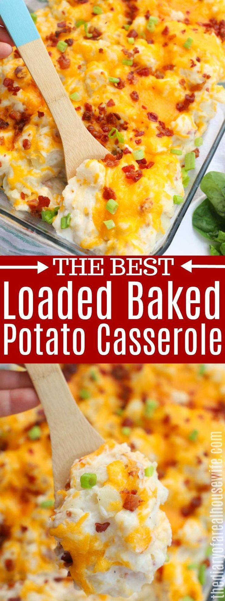 Loaded Baked Potato Casserole - The Diary of a Real Housewife -   16 thanksgiving sides ideas