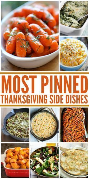 25 Most Pinned Holiday Side Dishes -   16 thanksgiving sides ideas