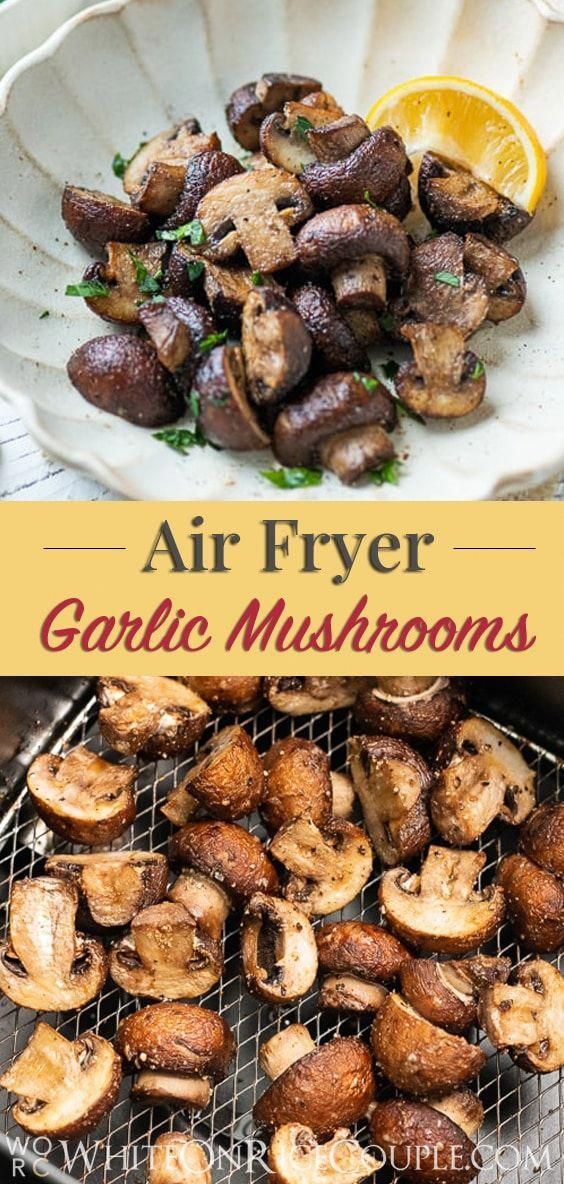 Easy Air Fryer Mushrooms Recipe with Garlic and Lemon | White On Rice -   17 air fryer recipes healthy low sodium ideas