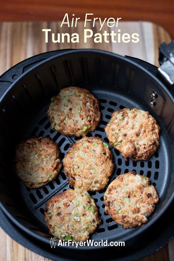 Healthy Air Fryer Tuna Patties Recipe LOW CARB | Air Fryer World -   17 air fryer recipes healthy low sodium ideas