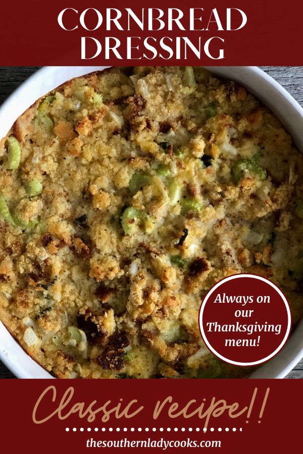 CORNBREAD DRESSING - The Southern Lady Cooks -   18 cornbread dressing southern stuffing recipes ideas