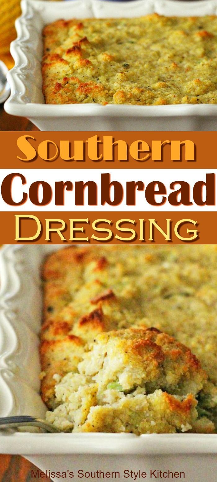 Southern Cornbread Dressing -   18 cornbread dressing southern stuffing recipes ideas