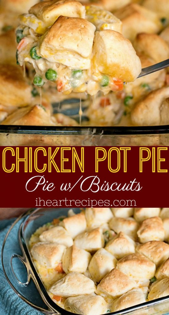 Easy Chicken Pot Pie with Biscuits | I Heart Recipes -   18 dinner recipes easy chicken ideas