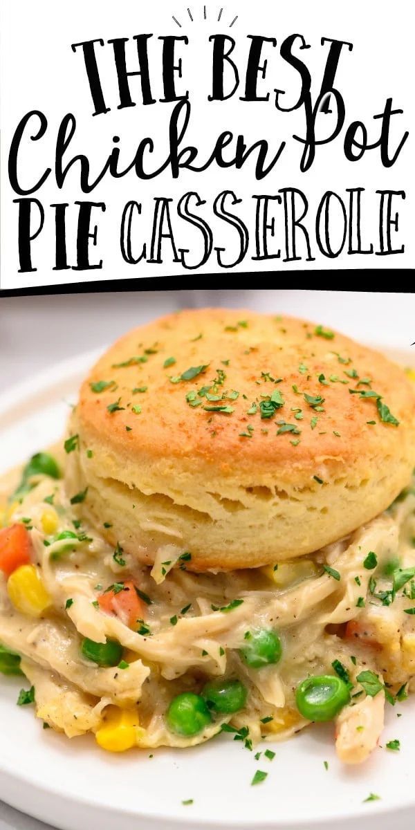 Chicken Pot Pie Casserole -   18 dinner recipes easy chicken ideas