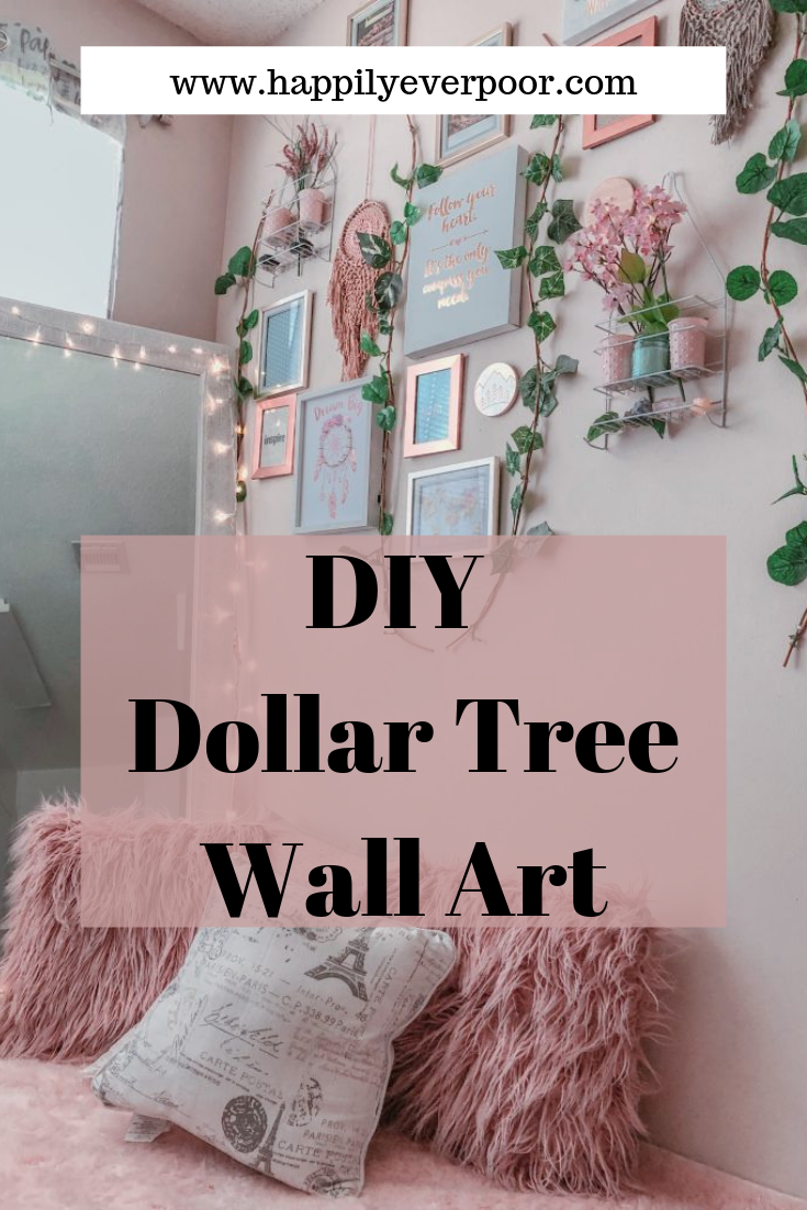 Dollar-Tree Wall Art (Inspirational Ideas) | Happily Ever Poor -   18 diy projects to try home decor wall art ideas