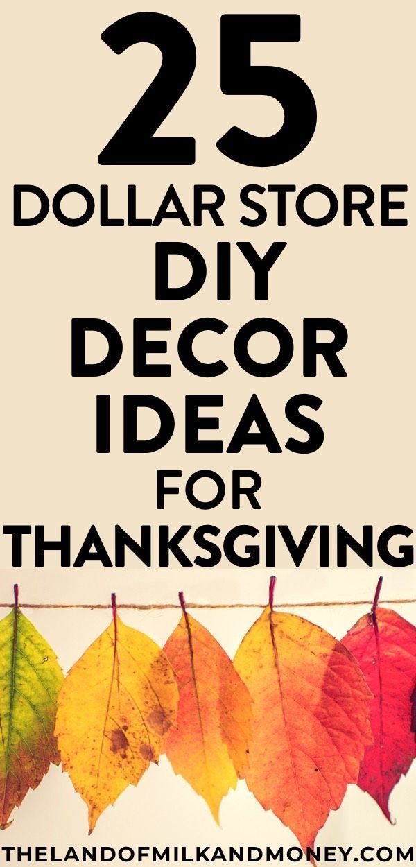 25 Cheap Thanksgiving Home Decorations - DIY From Dollar Tree In 2018 -   18 thanksgiving decorations for home dollar stores ideas