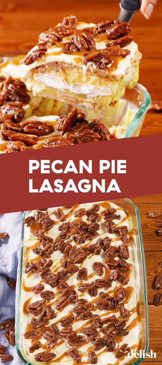 Pecan Pie Lasagna = Perfectly Decadent Fall Dessert -   18 thanksgiving desserts for a crowd ideas