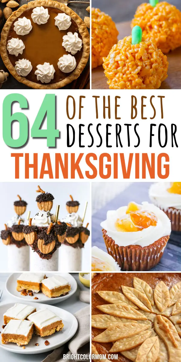 64 of the Best Thanksgiving Dessert Recipes to Make Your Mouth Water -   18 thanksgiving desserts for a crowd ideas