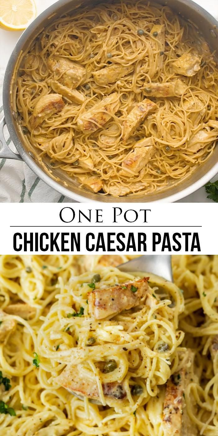 Chicken Caesar Pasta - One Pot! -   19 dinner recipes for family chicken ideas