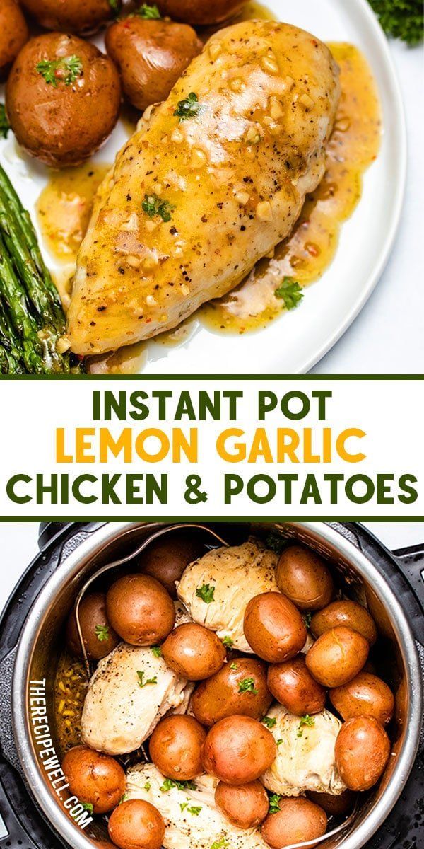 Lemon Garlic Instant Pot Chicken & Potatoes -   19 healthy instant pot recipes chicken ideas