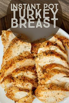Instant Pot Turkey Breast -