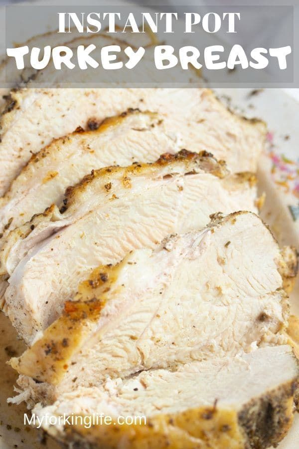Instant Pot Turkey Breast (Bone-in or Boneless) -   19 instant pot boneless turkey breast recipes ideas