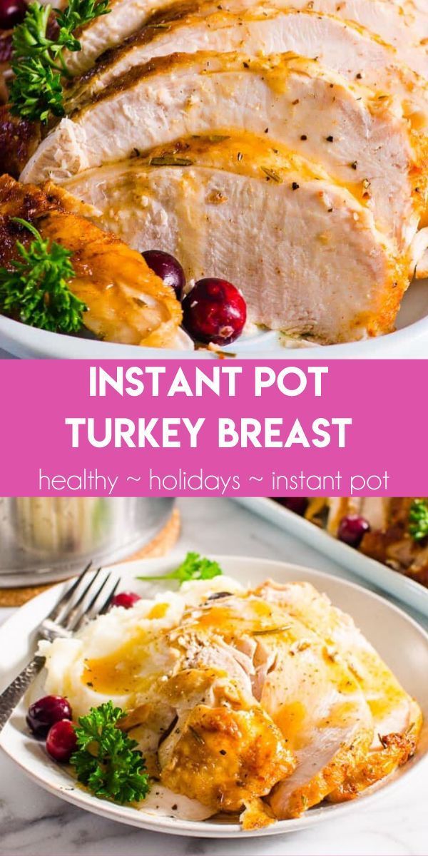Instant Pot Turkey Breast {SO Juicy!} - iFOODreal -   19 instant pot boneless turkey breast recipes ideas