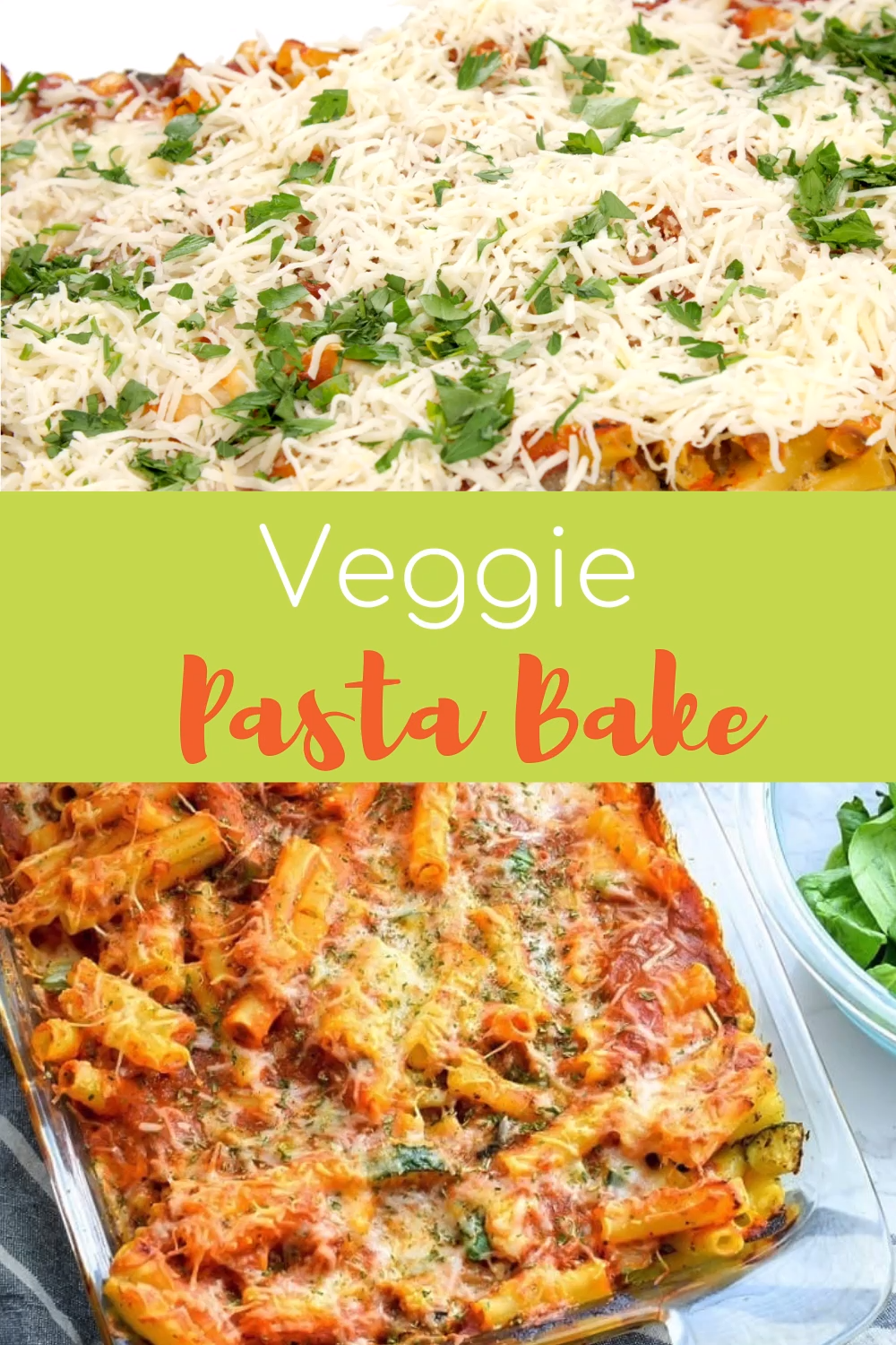 Easy Veggie Pasta Bake (Great for Meal Prep) -