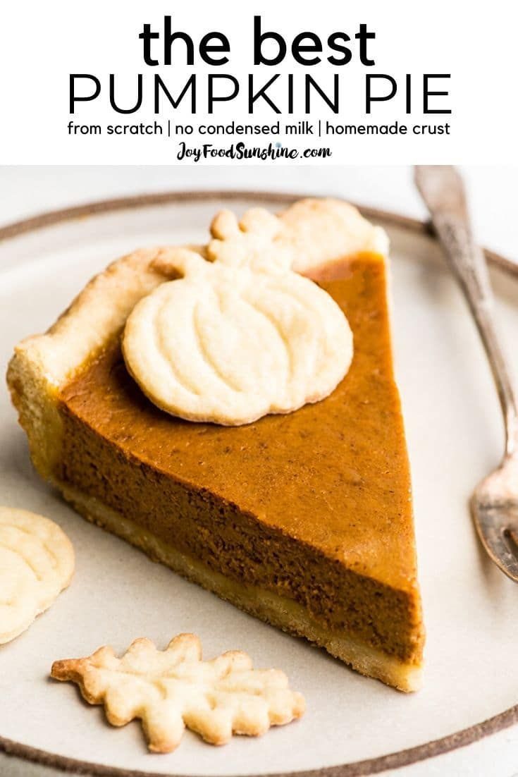 The Best Pumpkin Pie Recipe from Scratch (Easy)! -   19 pumpkin pie recipe easy from scratch ideas