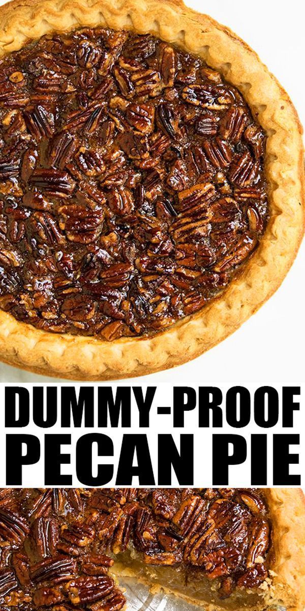 Easy Pecan Pie Recipe -   19 quick and easy thanksgiving desserts ideas