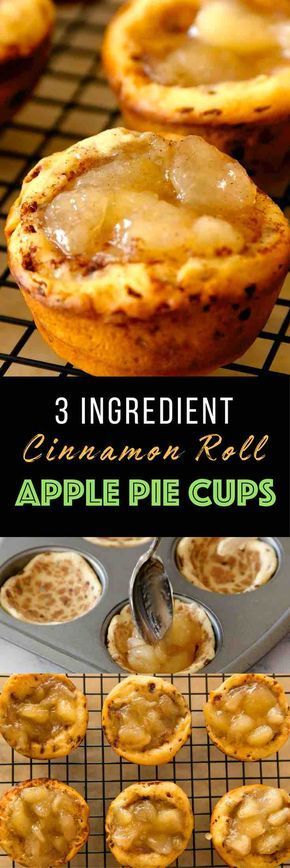 Cinnamon Roll Apple Pie Cups {3 Ingredients!} - TipBuzz -   19 quick and easy thanksgiving desserts ideas