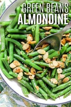 Green Beans Almondine {just 5 ingredients} - Spend With Pennies -   19 thanksgiving sides recipes green beans ideas