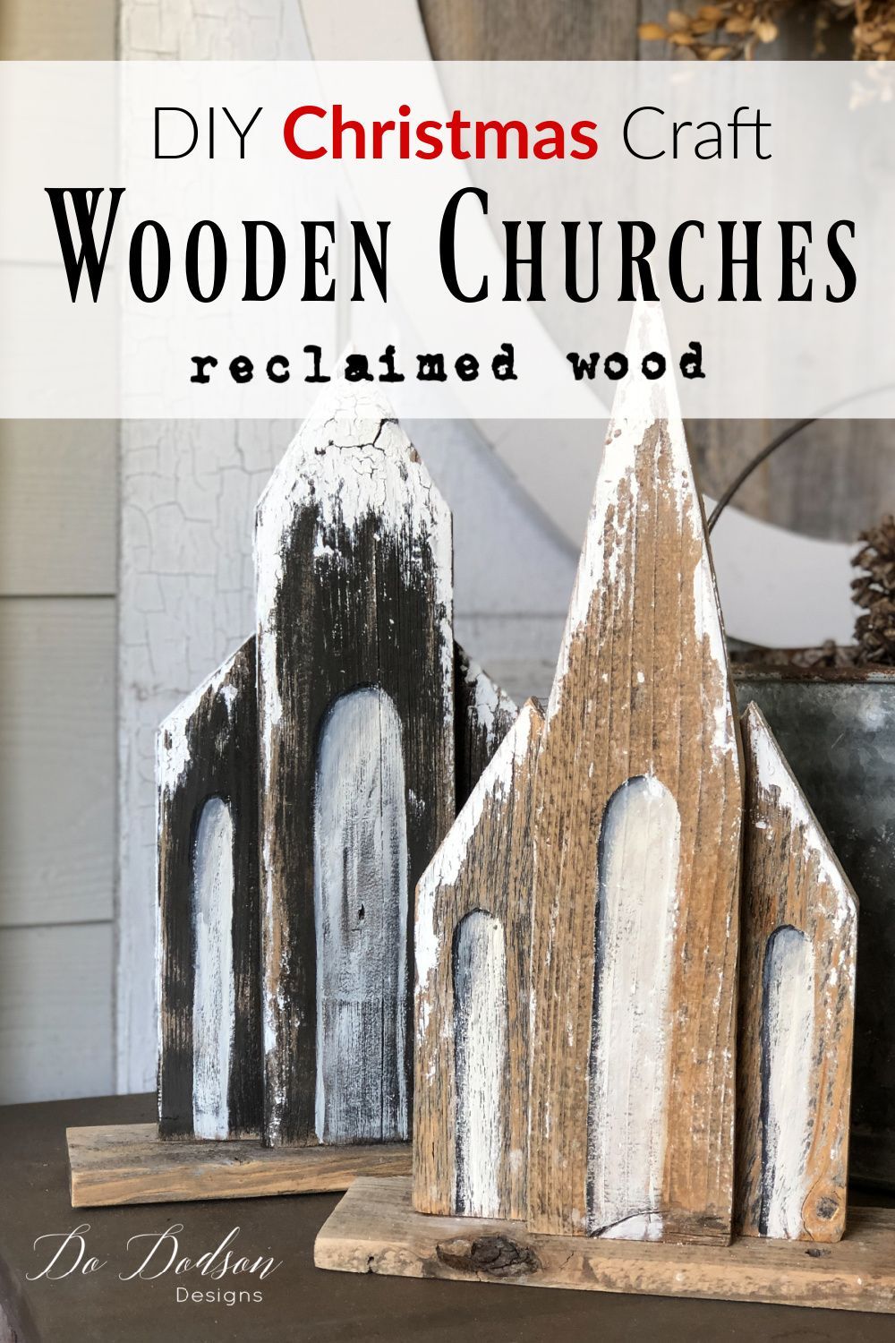 Wooden Churches -  Reclaimed Wood Christmas Craft -   20 diy christmas decorations for outside wood ideas