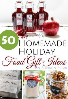 50+ Homemade Holiday Food Gift Ideas - BonBon Break -   24 xmas food gifts ideas