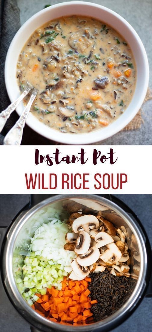 Instant Pot Mushroom Wild Rice Soup -   25 instant pot soup recipes healthy vegetarian ideas